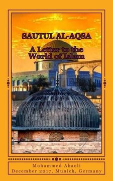 portada Sautul Al Aqsa: A letter to the World of Islam