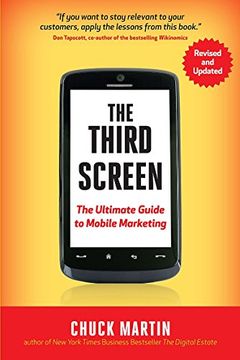 portada The Third Screen: The Ultimate Guide to Mobile Marketing (en Inglés)