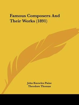 portada famous composers and their works (1891)