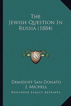 portada the jewish question in russia (1884) (en Inglés)