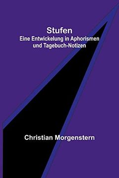 portada Stufen: Eine Entwickelung in Aphorismen und Tagebuch-Notizen (in German)