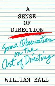 sense of direction,some observations on the art of directing (en Inglés)