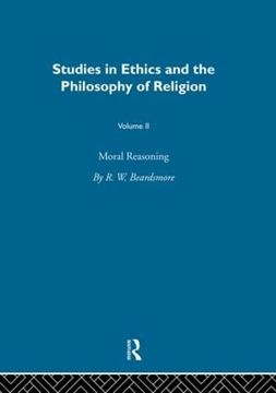 portada Moral Reasoning vol 2: Moral Reasoning (Studies in Ethics and Philosophy Ofreligion) (en Inglés)