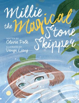 portada Millie the Magical Stone Skipper (in English)