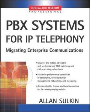 portada Pbx Systems for ip Telephony: Ip Telephony for Customer Premises (Mcgraw-Hill Telecom Professional) (en Inglés)