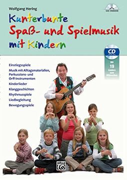 portada Kunterbunte Spaß- und Spielmusik mit Kindern (en Alemán)