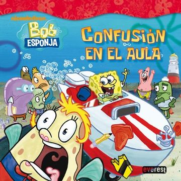 Bob Esponja: confusión en el aula (Bob Esponja / Libros de lectura)