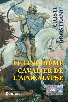 portada Le Cinquieme cavalier de l'Apocalypse: Roman (en Francés)