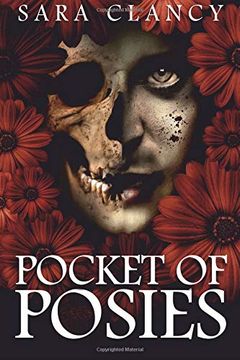 portada Pocket of Posies: Supernatural Horror With Killer Ghosts in Haunted Towns (The Plague) (Volume 2) (in English)