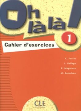 portada Oh La La! Level 1 Workbook (in French)