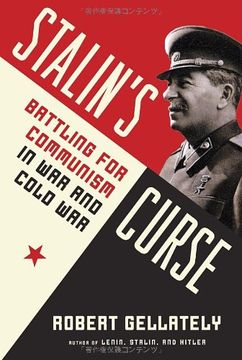 portada Stalin's Curse: Battling for Communism in war and Cold war (en Inglés)