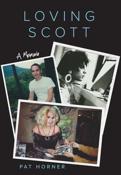 portada Loving Scott: A Memoir (in English)