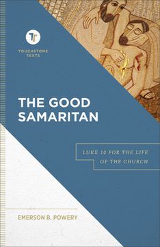 portada The Good Samaritan: Luke 10 for the Life of the Church (in English)