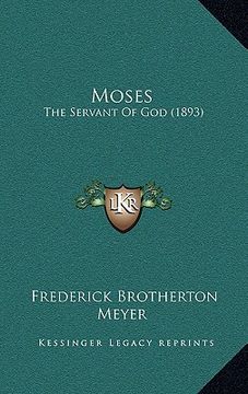 portada moses: the servant of god (1893) (in English)