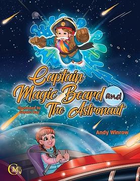 portada Captain Magic Beard and The Astronaut (en Inglés)