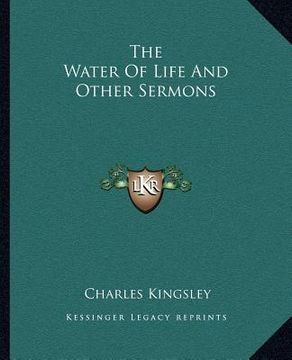 portada the water of life and other sermons