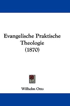 portada evangelische praktische theologie (1870) (en Inglés)