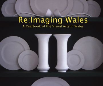 portada RE: Imaging Wales: A Yearbook of the Visual Arts in Wales
