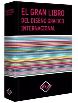 portada El Gran Libro Del Diseño Gráfico Internacional (tapa dura)