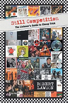 portada Still Competition: The Listener'S Guide to Cheap Trick 