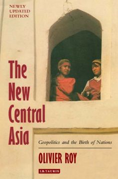 portada The New Central Asia: Geopolitics and the Birth of Nations