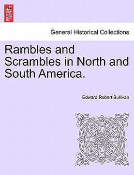 portada rambles and scrambles in north and south america. (en Inglés)