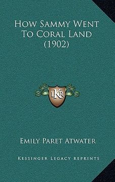 portada how sammy went to coral land (1902) (in English)