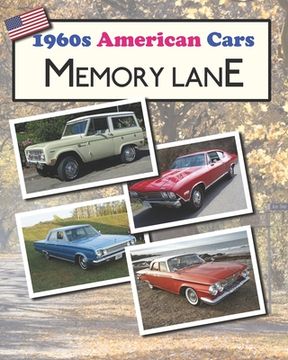 portada 1960s American Cars Memory Lane: large print picture book for dementia patients (en Inglés)