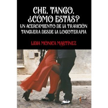 portada Che, Tango,¿ Cómo Estás?