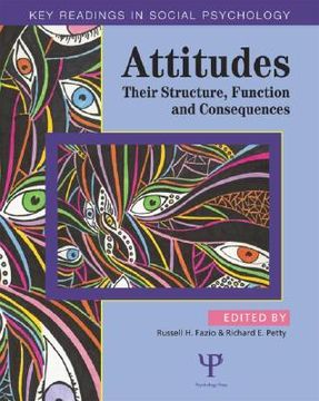 portada Attitudes: Their Structure, Function and Consequences (en Inglés)