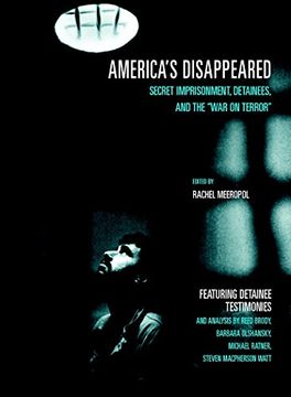 portada America's Disappeared: Secret Imprisonment, Detainees, and the war on Terror (Open Media Series) (en Inglés)