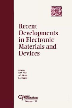 portada recent developments in electronic materials and devices: proceedings of the symposium held at the 103rd annual meeting of the american ceramic society, april 22-25, 2001, in indiana, ceramic transactions, volume 131