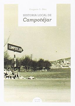 portada Historia local de Campotéjar