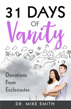 portada 31 Days of Vanity: Devotions from Ecclesiastes (in English)