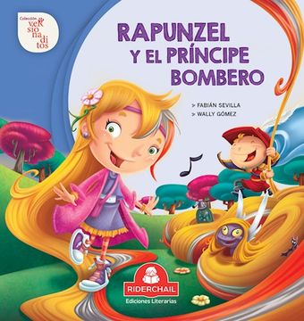 Rapunzel y el Principe Bombero (in Spanish)