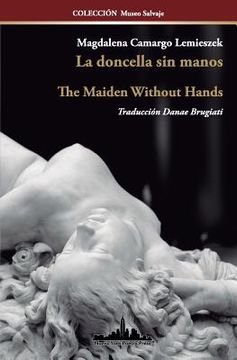 portada La doncella sin manos: The Maiden Without Hands (Bilingual Edition)