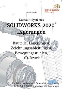 portada Solidworks 2020 Lagerungen: Ein Lehr- und Lernbuch für den Leichten Einstieg in die Solidworks-Montage von Lagerungen (en Alemán)