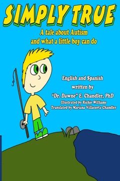 portada Simply True: A tale about Autism and what a little boy can do