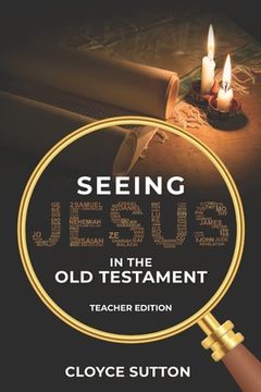 portada Seeing Jesus In The Old Testament: Teacher Edition (en Inglés)