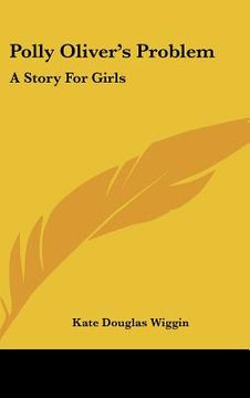 portada polly oliver's problem: a story for girls (en Inglés)