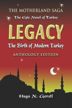 portada Legacy: The Birth of Modern Turkey (en Inglés)