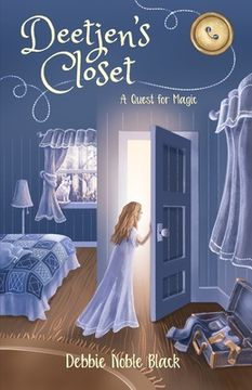 portada Deetjen's Closet: A Quest for Magic (en Inglés)