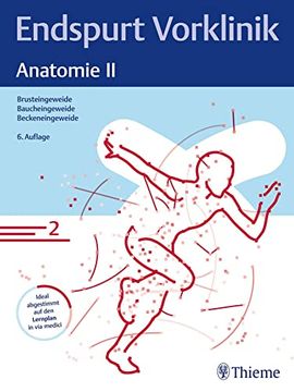 portada Endspurt Vorklinik: Anatomie ii Skript 2 Brusteingeweide; Baucheingeweide; Beckeneingeweide (en Alemán)