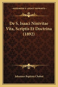 portada De S. Isaaci Ninivitae Vita, Scriptis Et Doctrina (1892) (in Latin)