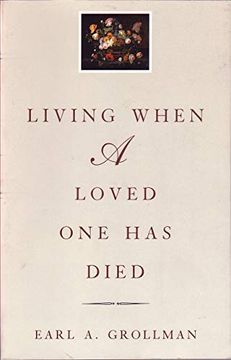 portada Living When a Loved one has Died: Revised Edition 
