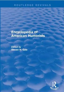 Encyclopedia of American Humorists (en Inglés)