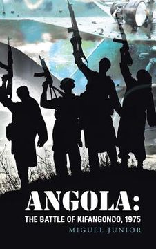 portada Angola: The Battle of Kifangondo, 1975 (en Inglés)