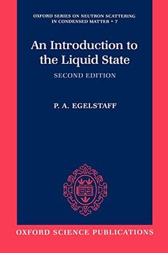 portada An Introduction to the Liquid State (Oxford Series on Neutron Scattering in Condensed Matter) 
