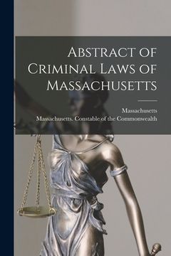 portada Abstract of Criminal Laws of Massachusetts (en Inglés)