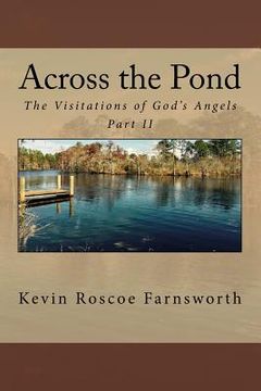 portada Across the Pond: The Visitations of God's Angels (en Inglés)